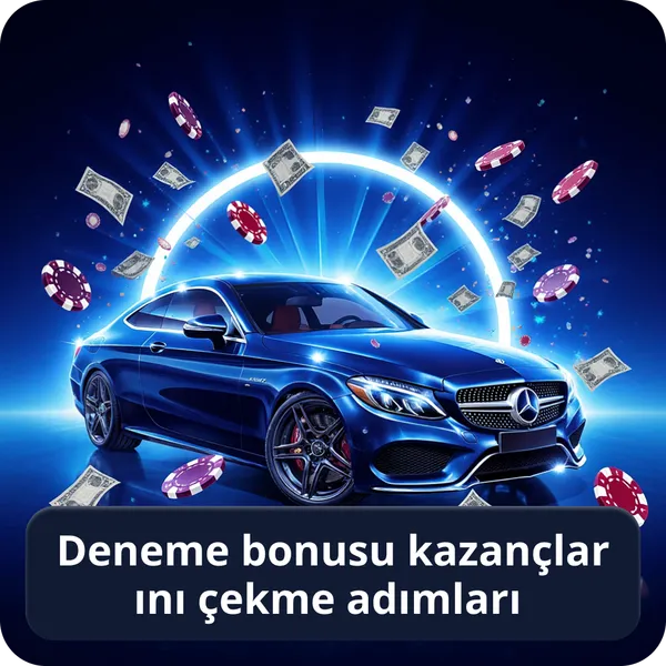 Deneme bonusu kazançlarını çekme adımları